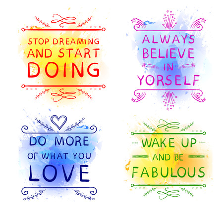 Always believe in yourself Do more of what you LOVE Wake up and be fabulous Stop dreaming and start DOING. Hand drawn words on blue and yellow.のイラスト素材