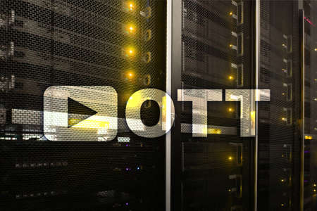 OTT, IPTV, video streaming over the internet.