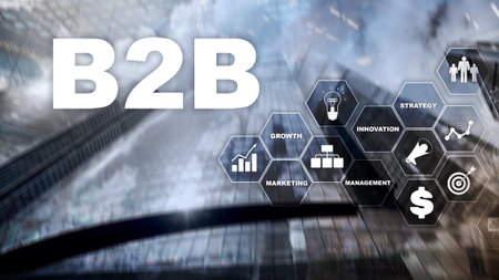 Business to business B2B - Technology future. Business model. Financial technology and communication...