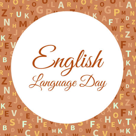 Simple template for English language Day with alphabet letters. Chaotically located symbols. Text can be changed. Vector illustrationのイラスト素材