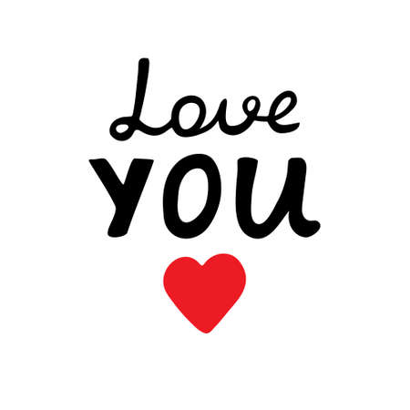 Love lettering,calligraphy.Valentine card,congratulation template.Handwritten text Love you to holiday.Romantic inscription for poster,label,tag,banner,postcardstickerIsolatedVectorのイラスト素材