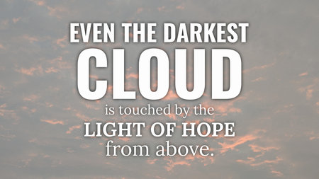 An quote about divine hope, light penetrating darkness, set against a background of soft, textured clouds with subtle pink tones., Even the darkest cloud is touched by the light of hope from above.の写真素材