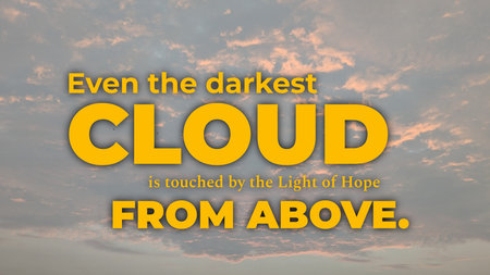 An quote about divine hope, light penetrating darkness, set against a background of soft, textured clouds with subtle pink tones., Even the darkest cloud is touched by the Light of Hope from above.の写真素材