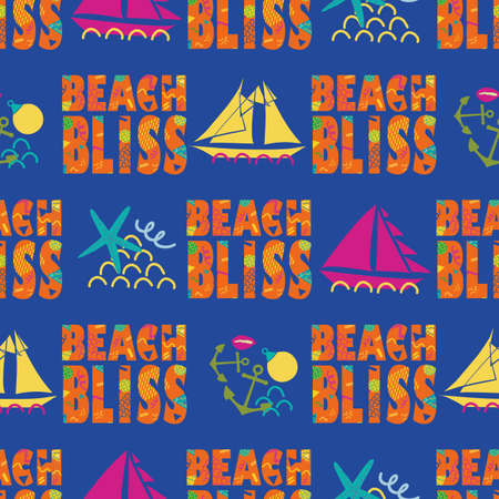 Beach bliss typography vector seamless pattern background.Tropical color memphis design text,sailing yachts, anchors,starfish, shells. Fun nautical repeat for summer travel, ocean resort concept.のイラスト素材