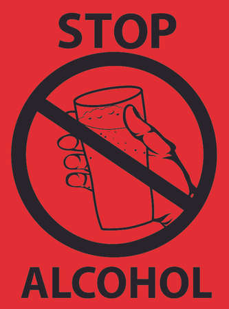 Stop the alcohol. A man's hand gestures for a drink, holding the glass with beer in his hand. Vector. Forbidden red sign. Poster on red background.のイラスト素材