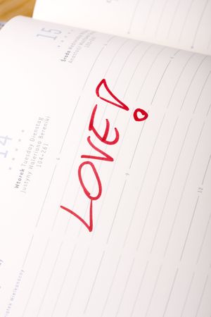 Marked and written  in a calendar. 