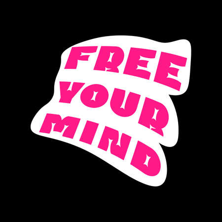 LGBTQIA sticker. Pink, Curvy Phrase Free Your Mind. Vector illustrationのイラスト素材