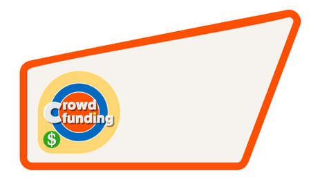 Abstract text box for your text and the words crowd fundingのイラスト素材