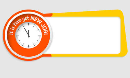 Vector abstract box for your text and the words it is time get new jobのイラスト素材