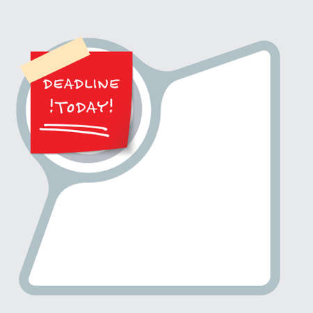 Abstract frame with paper and the words deadline todayのイラスト素材