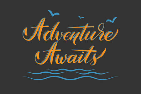 Hand drawn lettering Adventure awaits. Elegant modern handwritten calligraphy with seagulls and sea waves. Vector Ink illustration. Typography poster for cards, invitations, prints etc.のイラスト素材