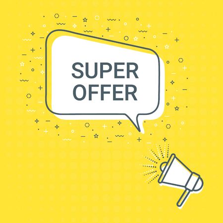 Megaphone With Super Offer Speech Bubble. Loudspeaker. Illustrations For Promotion Marketing For Prints And Posters, Menu Design, Shop Cards, Cafe, Restaurant Badges, Tags, Packaging etc. eps 10のイラスト素材