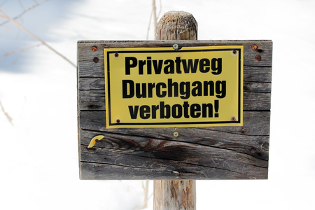 Private label - Through banned! Sign on private propertyの写真素材