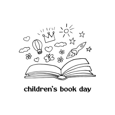 children book day template card, poster, flyer, banner. open book, rocket, balloon, crown, heart, sun, stars. fantasy, fairy tale imagination sketch hand drawn doodle style vector minimalism monochromeのイラスト素材