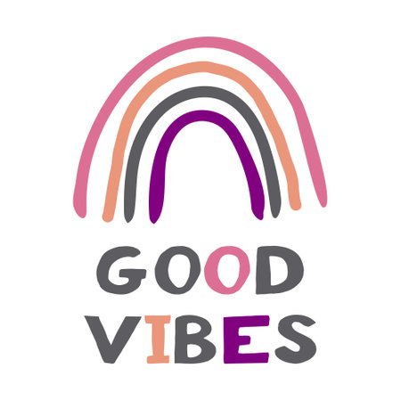 abstract boho rainbow and good vibes text lettering. poster, banner, card, sticker. hand drawn trendy colors 2022. doodle. design decorのイラスト素材