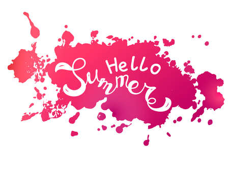 Vector illustration message hello Summer. Hand lettering on red blotch watercolor. hand drawn on...