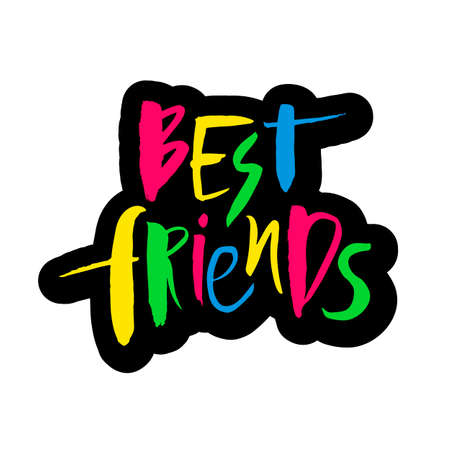 best friend. Handwritten modern brush lettering. Vector illustration EPS 10. Bright Color isolated inscriptions on black background for banner, sticker, label, card, clothes.のイラスト素材