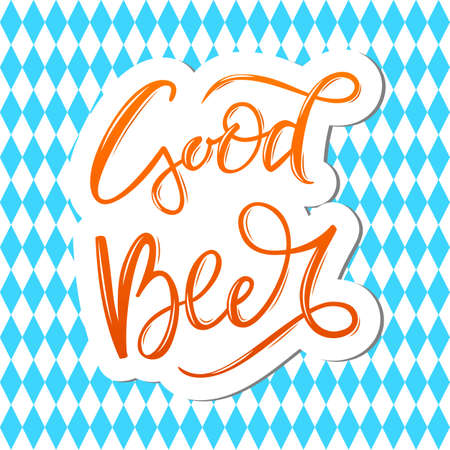 Color hand drawn brush lettering Good Beer on pattern background. Vector illustration for design of menu, label, poster, card, flyer ,t-shirt. Poster for the Oktoberfest beer festival, bar, pub.のイラスト素材