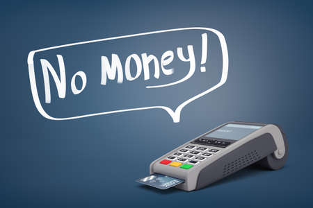3d rendering of a POS terminal standing near a speech bubble with words No Money inside of it.の写真素材