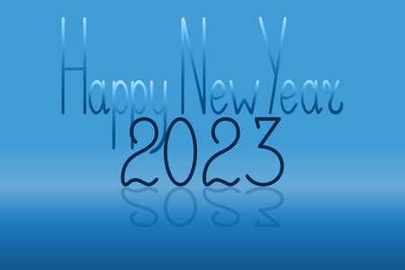 Happy 2023. Holiday postcard. reflection in water. lettering. vector illustration. Isolated blue...