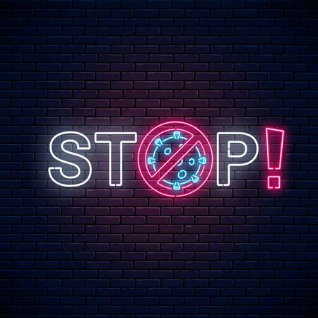 Stop text with coronavirus neon sign. COVID-19 virus caution symbol in neon style. Coronavirus outbreak stop icon. Vector illustration. Shiny world pandemic alert design on dark brick wall backgroundのイラスト素材