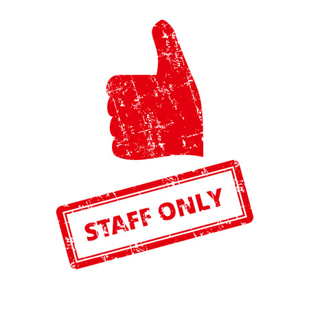 Staff Only Rubber Stamp. With thumbs up icon.のイラスト素材