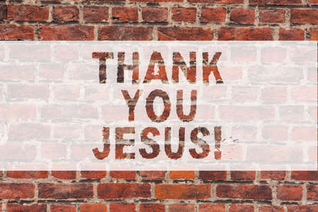 Handwriting text writing Thank You Jesus. Concept meaning Being grateful for what the Lord has given you Religious Brick Wall art like Graffiti motivational call written on the wallの写真素材