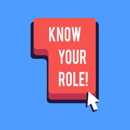 Writing note showing Know Your Role. Business photo showcasing Be clear of one responsibilities in a job or situationの写真素材
