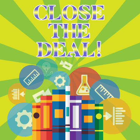 Handwriting text writing Close The Deal. Concept meaning Agreement for business Successful working on a teamの写真素材