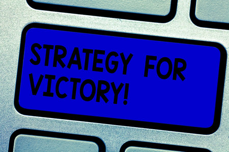 Handwriting text writing Strategy For Victory. Concept meaning detailed plan for achieving success...
