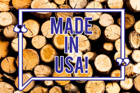Text sign showing Made In Usa. Conceptual photo American brand United States Manufactured Local product Wooden background vintage wood wild message ideas intentions thoughtsの写真素材