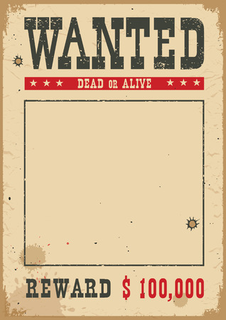 Wanted poster for portrait .Western vintage paper for design on white backgroundのイラスト素材