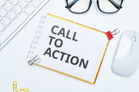 Concept call to action lettering on notepad.