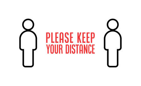 Keep your distance. Social preventive measure for coronavirus prevention. Warning sign with person...