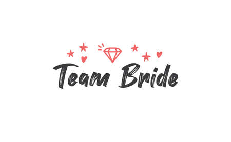 Team bride calligraphy text. Hand drawn lettering element for prints, cards, posters, products packaging, branding.のイラスト素材