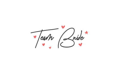 Team bride calligraphy text. Hand drawn lettering element for prints, cards, posters, products packaging, branding.のイラスト素材