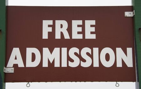 FREE ADMISSION sign.の写真素材