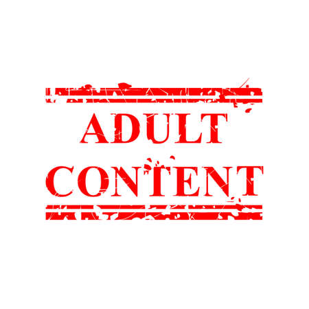Vector Grunge Red Rubber Stamp, Adult Content, isolated on white&#xA;の写真素材