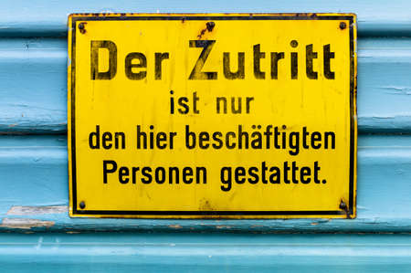 the access to a building is only employed persons permitted.の写真素材
