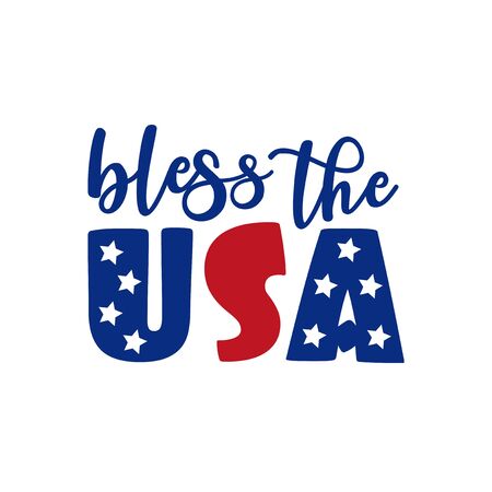 Bless the USA - Happy Independence Day, lettering design illustration. Good for advertising, poster, announcement, invitation, party, T shirt print, poster, banner.のイラスト素材