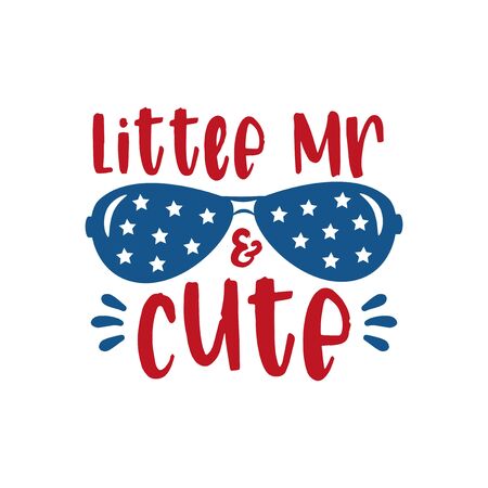 Little Mister - Happy Independence Day, 4th of July lettering design illustration.のイラスト素材