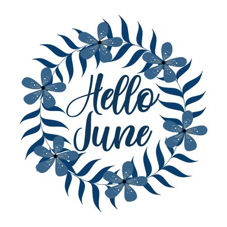 Hello June calligraphy in blue palm leaves and hibiscus wreath. Perfect for invitation, scrapbooking, web, card, blog, sale, calendar cover, notes.のイラスト素材
