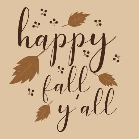 Happy fall y'all, autumn text with leaves and berries on beige background.のイラスト素材