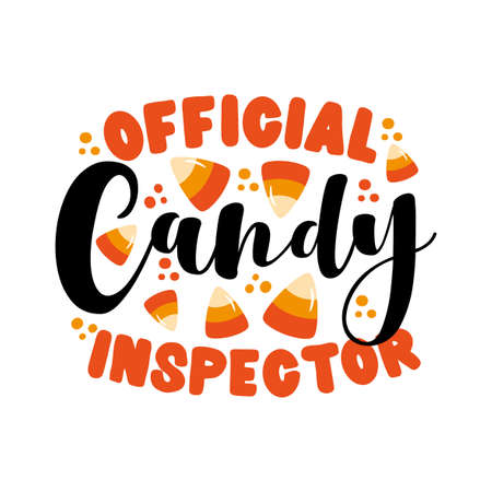 Official Candy Inspector- Funny Halloween saying for children. Good for t shirt print, childhood, poster, card, and gift design.のイラスト素材