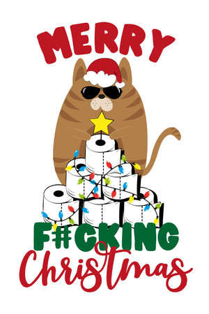 Merry Fucking Christmas- Cool cat and Toilet paper Christmas tree. Funny greeting card for Christmas in covid-19 pandemic self isolated period.のイラスト素材