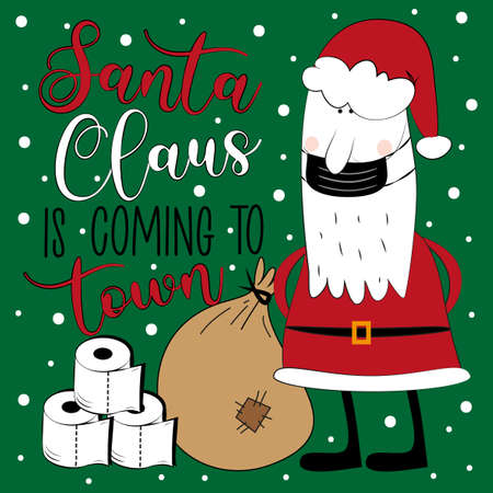 Santa Claus is coming to town- Funny greeting card for Christmas in covid-19 pandemic self isolated period.のイラスト素材