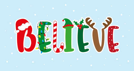 Believe - typography, cartoon decoration for Christmas.のイラスト素材