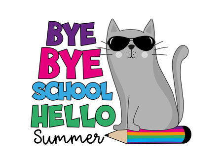 Bye Bye School Hello Summer - cool cat on pencil. Happy vector design. End of school decoration.のイラスト素材