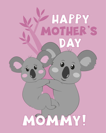 Happy Mother's Day Mommy - cute greeting card with kolala mother and daughter. Isolated on pink background. Good for T shirt print, poster, card, label, and other gift design.のイラスト素材