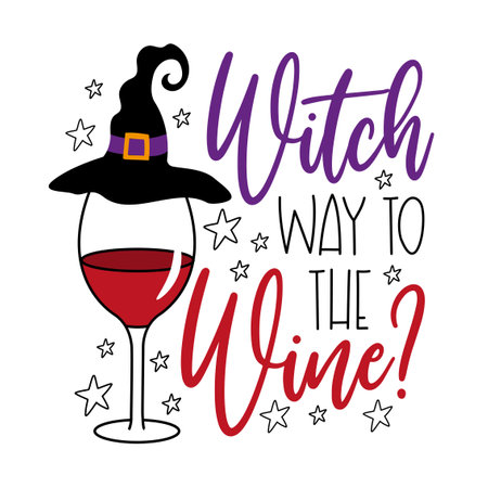 Witch way to the wine - funny slogan with wineglass in witch hat. Good for T shirt print, poster, card, label. Happy Halloween decoration.のイラスト素材